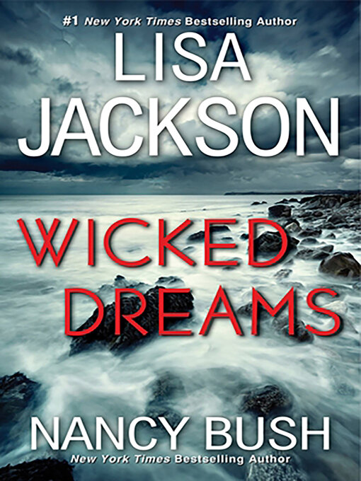 Title details for Wicked Dreams by Lisa Jackson - Available